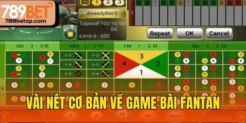 Vài nét cơ bản về game bài Fantan